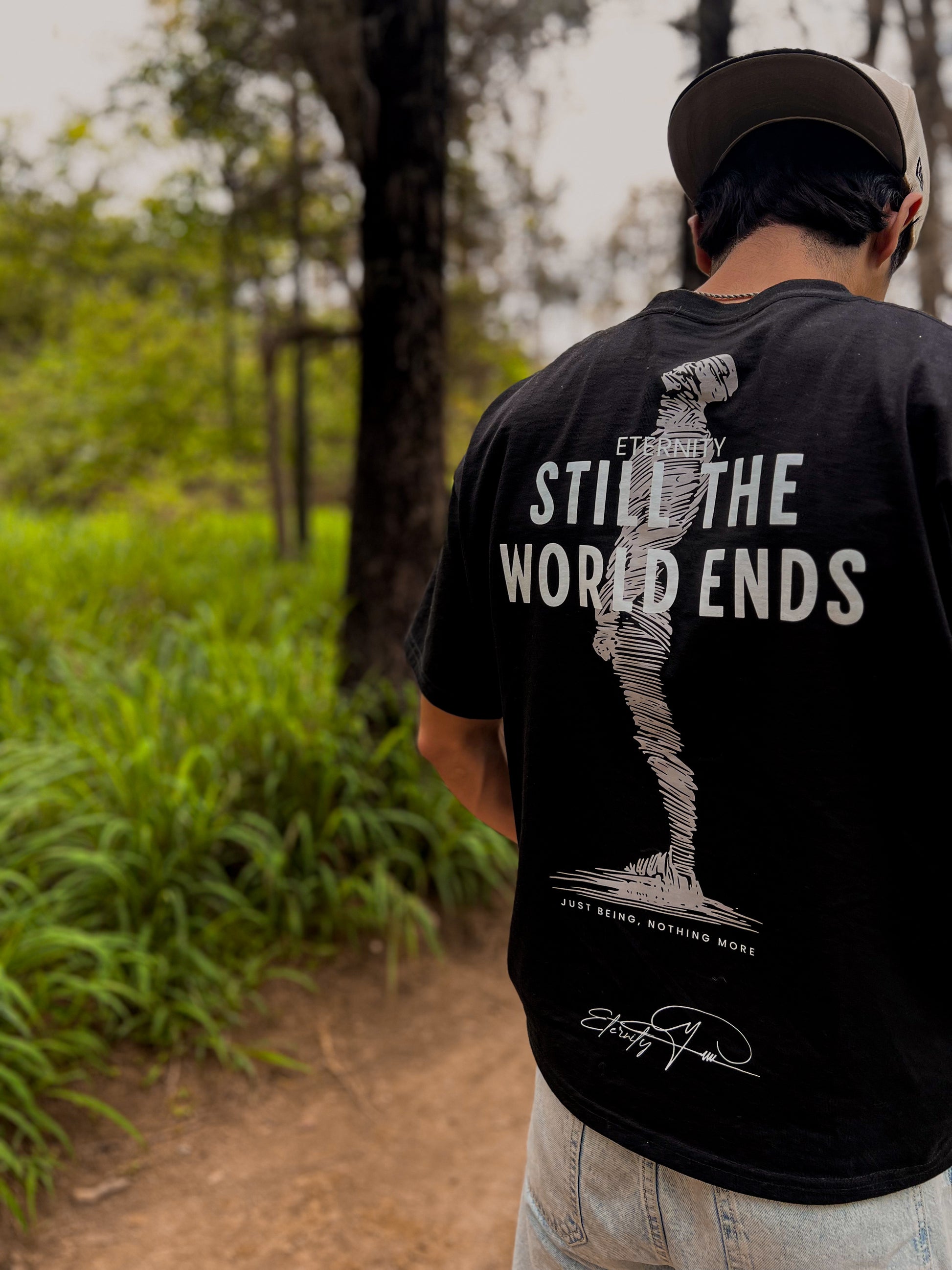 Still the World Ends T-Shirt