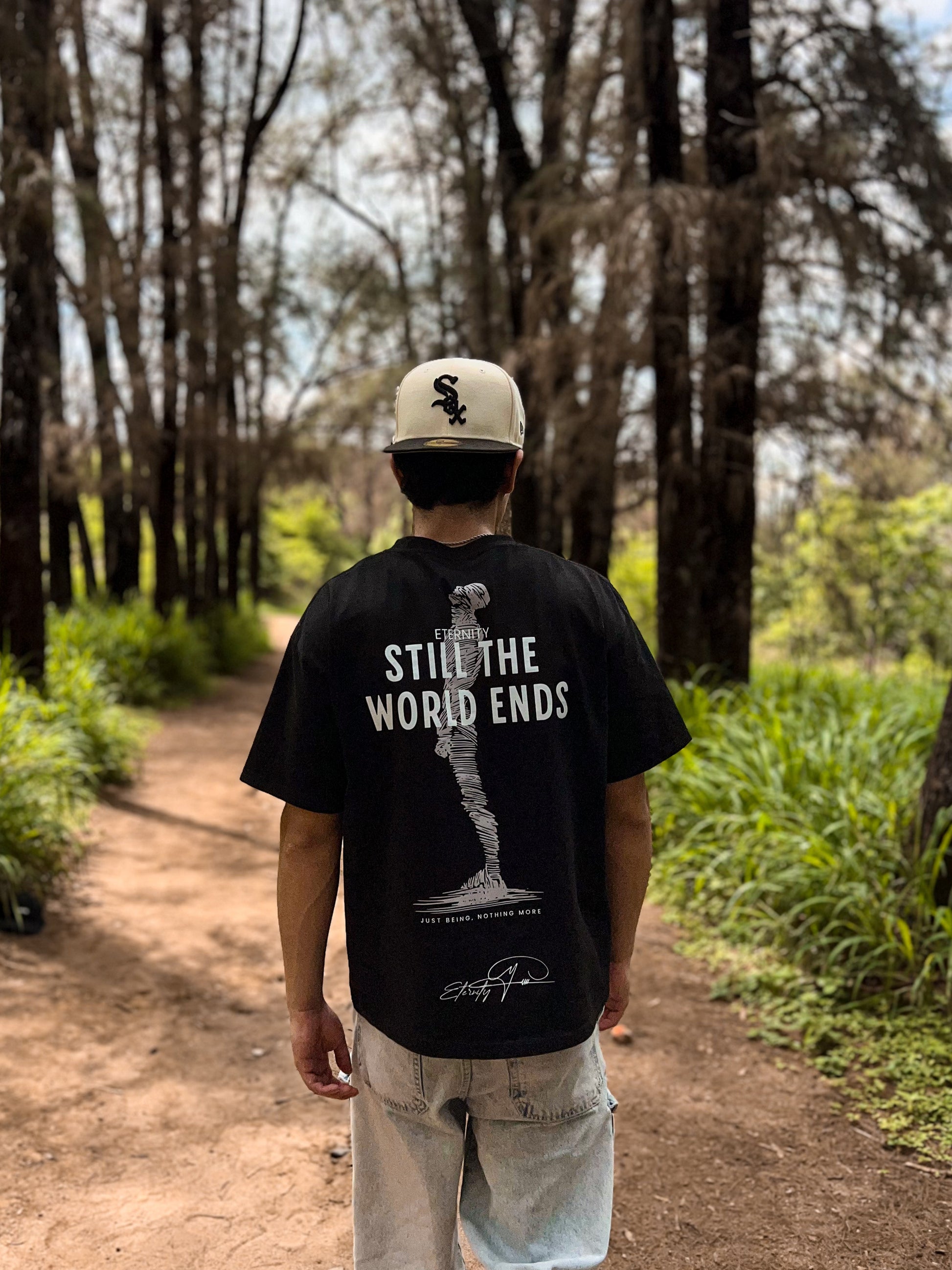 Still the World Ends T-Shirt