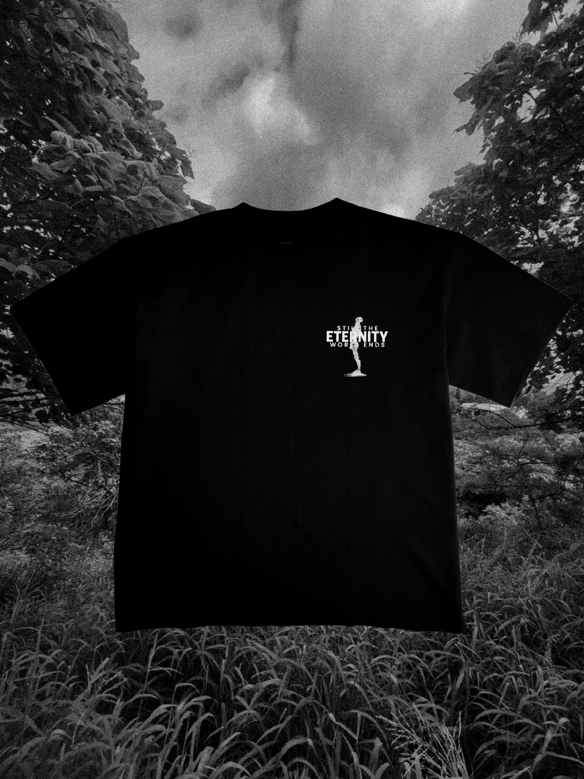 Still the World Ends T-Shirt